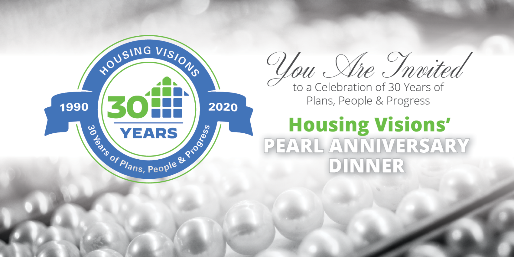 Housing Visions’ Pearl Anniversary Event: Celebrating 30 Years of Plans, People & Progress